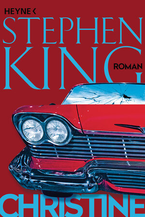 Buchcover Christine | Stephen King | EAN 9783453441583 | ISBN 3-453-44158-3 | ISBN 978-3-453-44158-3