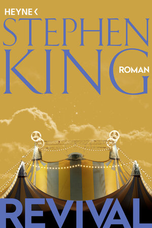 Buchcover Revival | Stephen King | EAN 9783453441873 | ISBN 3-453-44187-7 | ISBN 978-3-453-44187-3