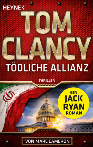 Buchcover Tödliche Allianz | Tom Clancy | EAN 9783453442061 | ISBN 3-453-44206-7 | ISBN 978-3-453-44206-1