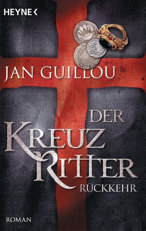 Buchcover Der Kreuzritter - Rückkehr | Jan Guillou | EAN 9783453470941 | ISBN 3-453-47094-X | ISBN 978-3-453-47094-1