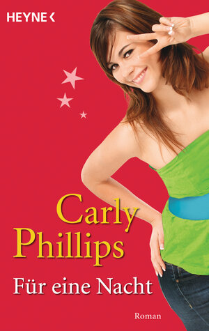 Buchcover Für eine Nacht | Carly Phillips | EAN 9783453491083 | ISBN 3-453-49108-4 | ISBN 978-3-453-49108-3