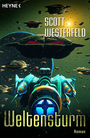 Buchcover Weltensturm | Scott Westerfeld | EAN 9783453522275 | ISBN 3-453-52227-3 | ISBN 978-3-453-52227-5