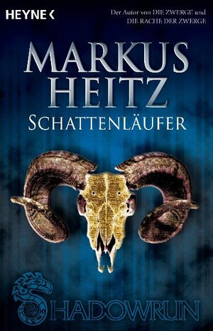Buchcover Schattenläufer | Markus Heitz | EAN 9783453522329 | ISBN 3-453-52232-X | ISBN 978-3-453-52232-9