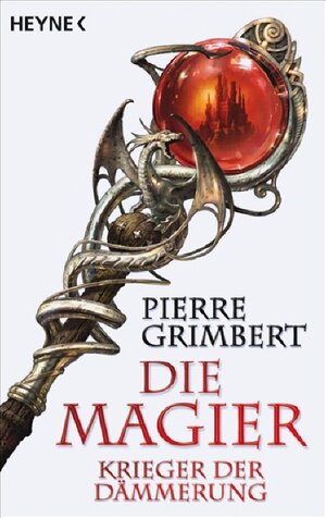 Buchcover Krieger der Dämmerung | Pierre Grimbert | EAN 9783453524200 | ISBN 3-453-52420-9 | ISBN 978-3-453-52420-0
