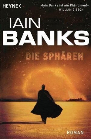 Buchcover Die Sphären | Iain Banks | EAN 9783453525009 | ISBN 3-453-52500-0 | ISBN 978-3-453-52500-9