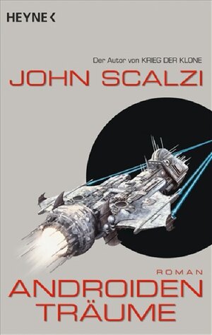 Buchcover Androidenträume | John Scalzi | EAN 9783453525047 | ISBN 3-453-52504-3 | ISBN 978-3-453-52504-7