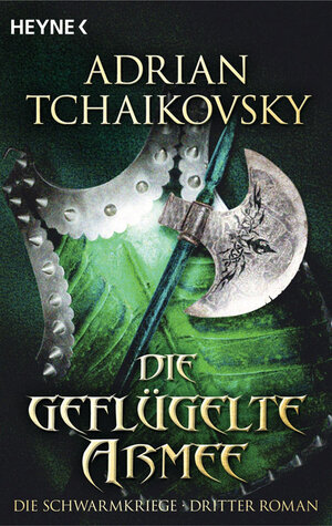Buchcover Die geflügelte Armee | Adrian Tchaikovsky | EAN 9783453525252 | ISBN 3-453-52525-6 | ISBN 978-3-453-52525-2
