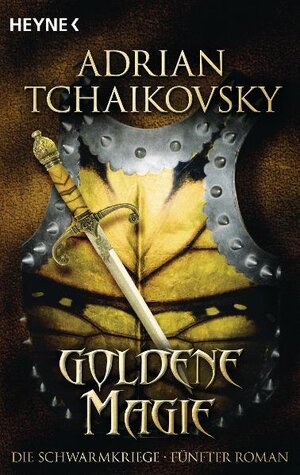 Buchcover Goldene Magie | Adrian Tchaikovsky | EAN 9783453525269 | ISBN 3-453-52526-4 | ISBN 978-3-453-52526-9