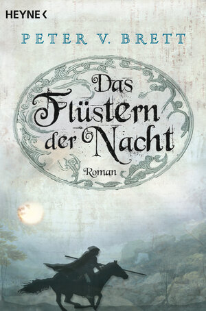 Buchcover Das Flüstern der Nacht | Peter V. Brett | EAN 9783453526112 | ISBN 3-453-52611-2 | ISBN 978-3-453-52611-2