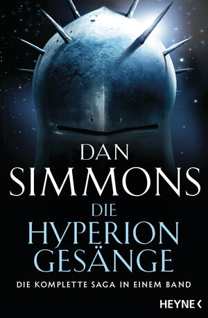 Buchcover Die Hyperion-Gesänge | Dan Simmons | EAN 9783453529786 | ISBN 3-453-52978-2 | ISBN 978-3-453-52978-6
