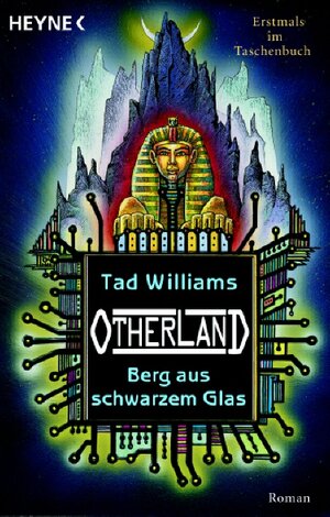 Buchcover Otherland 3: Berg aus schwarzem Glas | Tad Williams | EAN 9783453532175 | ISBN 3-453-53217-1 | ISBN 978-3-453-53217-5
