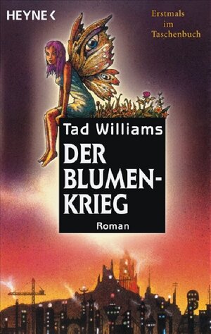 Buchcover Der Blumenkrieg | Tad Williams | EAN 9783453532748 | ISBN 3-453-53274-0 | ISBN 978-3-453-53274-8