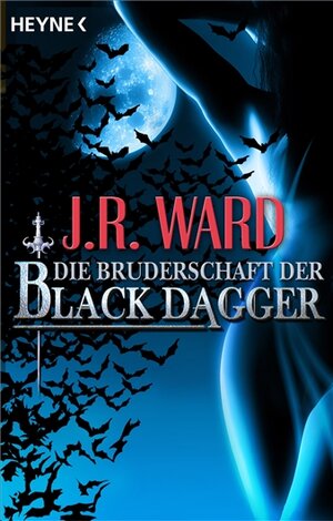 Buchcover Die Bruderschaft der Black Dagger | J. R. Ward | EAN 9783453533844 | ISBN 3-453-53384-4 | ISBN 978-3-453-53384-4