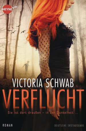 Buchcover Verflucht | Victoria Schwab | EAN 9783453534315 | ISBN 3-453-53431-X | ISBN 978-3-453-53431-5