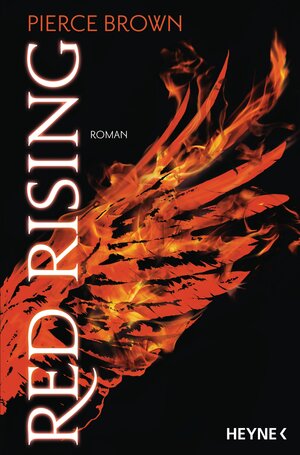 Buchcover Red Rising | Pierce Brown | EAN 9783453534414 | ISBN 3-453-53441-7 | ISBN 978-3-453-53441-4