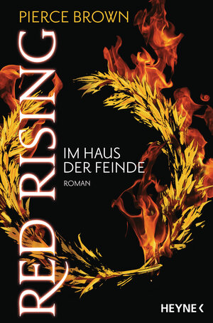 Buchcover Red Rising - Im Haus der Feinde | Pierce Brown | EAN 9783453534421 | ISBN 3-453-53442-5 | ISBN 978-3-453-53442-1