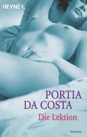 Buchcover Die Lektion | Portia Costa | EAN 9783453545014 | ISBN 3-453-54501-X | ISBN 978-3-453-54501-4