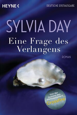 Buchcover Eine Frage des Verlangens | Sylvia Day | EAN 9783453545670 | ISBN 3-453-54567-2 | ISBN 978-3-453-54567-0