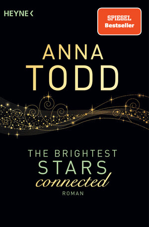 Buchcover The Brightest Stars - connected | Anna Todd | EAN 9783453580671 | ISBN 3-453-58067-2 | ISBN 978-3-453-58067-1