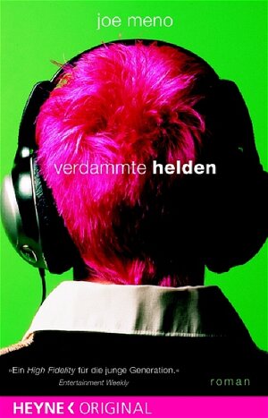 Buchcover Verdammte Helden | Joe Meno | EAN 9783453590137 | ISBN 3-453-59013-9 | ISBN 978-3-453-59013-7