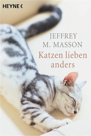 Katzen lieben anders.