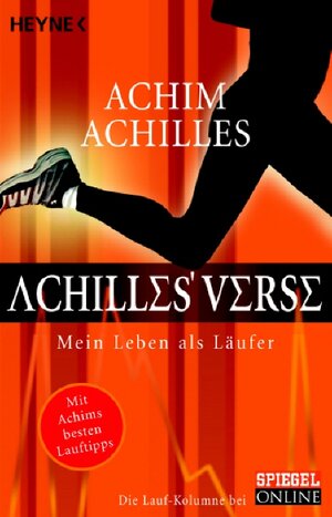 Achilles' Verse: Mein Leben als Läufer