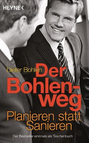 Buchcover Der Bohlenweg | Dieter Bohlen | EAN 9783453601550 | ISBN 3-453-60155-6 | ISBN 978-3-453-60155-0