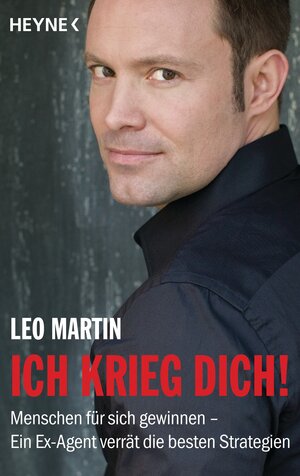 Buchcover Ich krieg dich! | Leo Martin | EAN 9783453603561 | ISBN 3-453-60356-7 | ISBN 978-3-453-60356-1