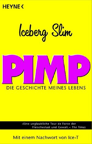 Pimp: Die Geschichte meines Lebens