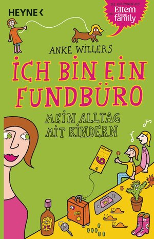 Buchcover Ich bin ein Fundbüro | Anke Willers | EAN 9783453650220 | ISBN 3-453-65022-0 | ISBN 978-3-453-65022-0