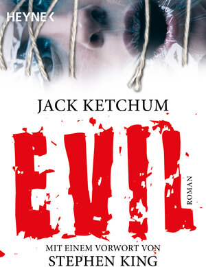 Buchcover EVIL | Jack Ketchum | EAN 9783453675025 | ISBN 3-453-67502-9 | ISBN 978-3-453-67502-5