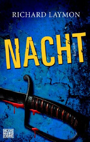 Buchcover Nacht | Richard Laymon | EAN 9783453675360 | ISBN 3-453-67536-3 | ISBN 978-3-453-67536-0