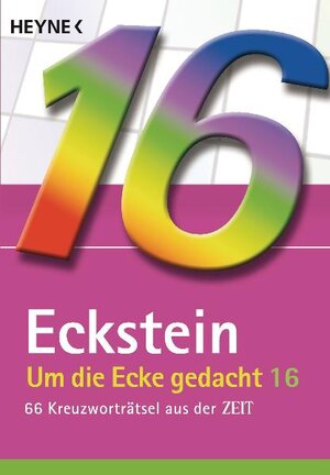 Buchcover Um die Ecke gedacht Bd. 16 | Eckstein | EAN 9783453685499 | ISBN 3-453-68549-0 | ISBN 978-3-453-68549-9