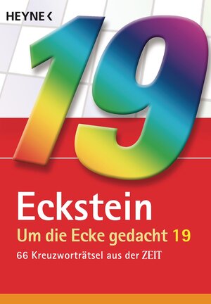 Buchcover Um die Ecke gedacht 19 | Eckstein | EAN 9783453685604 | ISBN 3-453-68560-1 | ISBN 978-3-453-68560-4