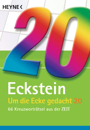 Buchcover Um die Ecke gedacht 20 | Eckstein | EAN 9783453685611 | ISBN 3-453-68561-X | ISBN 978-3-453-68561-1