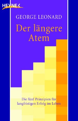 Buchcover Der längere Atem | George   Leonard | EAN 9783453700550 | ISBN 3-453-70055-4 | ISBN 978-3-453-70055-0