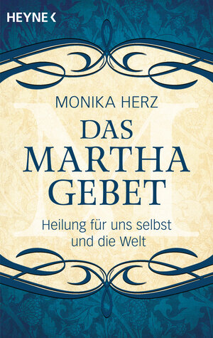 Buchcover Das Martha-Gebet | Monika Herz | EAN 9783453703216 | ISBN 3-453-70321-9 | ISBN 978-3-453-70321-6