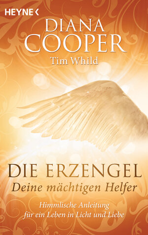 Buchcover Die Erzengel - deine mächtigen Helfer | Diana Cooper | EAN 9783453703520 | ISBN 3-453-70352-9 | ISBN 978-3-453-70352-0