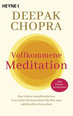 Buchcover Vollkommene Meditation | Deepak Chopra | EAN 9783453704893 | ISBN 3-453-70489-4 | ISBN 978-3-453-70489-3