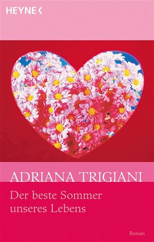 Buchcover Der beste Sommer unseres Lebens | Adriana Trigiani | EAN 9783453720091 | ISBN 3-453-72009-1 | ISBN 978-3-453-72009-1