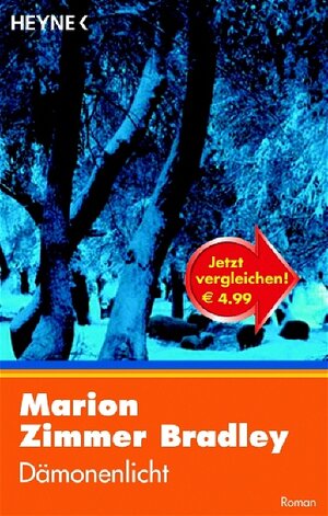Buchcover Dämonenlicht | Marion Zimmer Bradley | EAN 9783453720282 | ISBN 3-453-72028-8 | ISBN 978-3-453-72028-2
