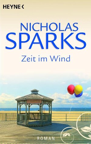 Buchcover Zeit im Wind | Nicholas Sparks | EAN 9783453722156 | ISBN 3-453-72215-9 | ISBN 978-3-453-72215-6