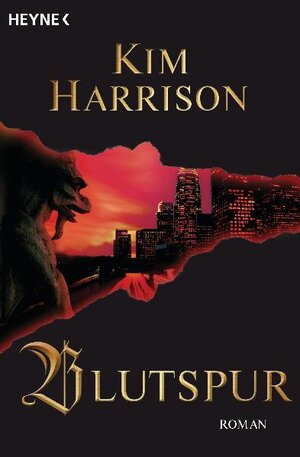 Buchcover Blutspur | Kim Harrison | EAN 9783453722682 | ISBN 3-453-72268-X | ISBN 978-3-453-72268-2