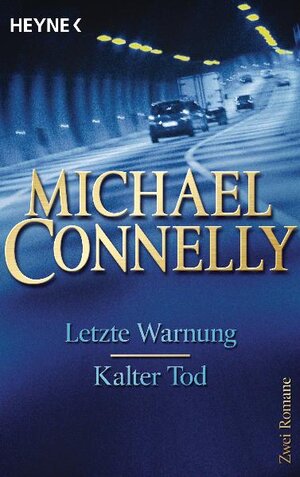 Buchcover Letzte Warnung /Kalter Tod | Michael Connelly | EAN 9783453722804 | ISBN 3-453-72280-9 | ISBN 978-3-453-72280-4