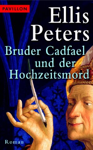 Bruder Cadfael und der Hochzeitsmord.