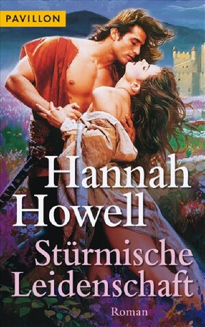 Buchcover Stürmische Leidenschaft | Hannah Howell | EAN 9783453772069 | ISBN 3-453-77206-7 | ISBN 978-3-453-77206-9