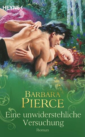 Buchcover Eine unwiderstehliche Versuchung | Barbara Pierce | EAN 9783453772526 | ISBN 3-453-77252-0 | ISBN 978-3-453-77252-6