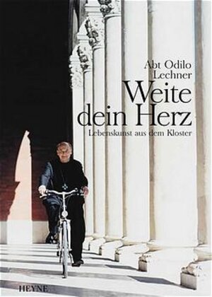 Buchcover Weite Dein Herz | Odilo Lechner | EAN 9783453861510 | ISBN 3-453-86151-5 | ISBN 978-3-453-86151-0