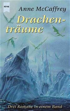 Buchcover Drachenträume | Anne McCaffrey | EAN 9783453863637 | ISBN 3-453-86363-1 | ISBN 978-3-453-86363-7