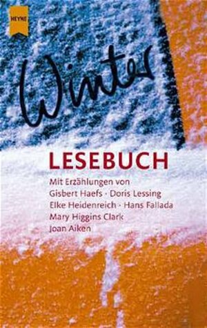 Buchcover Das Winterlesebuch | Gisbert Haefs | EAN 9783453864238 | ISBN 3-453-86423-9 | ISBN 978-3-453-86423-8